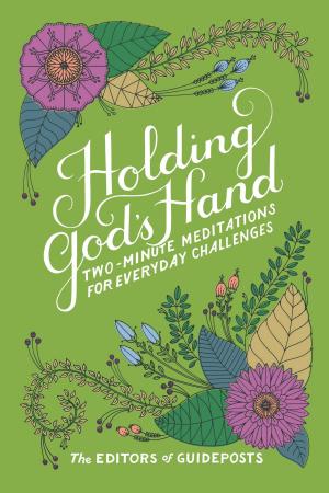 Cover of the book Holding God's Hand by Andy Byrd, Sean Feucht, Aaron Walsh, Andrew York, Caleb Klinge, Corey Russell, David Fritch, Eric Johnson, Faytene Grasseschi, Morgan Perry, Roger Joyner