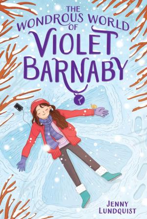 Cover of the book The Wondrous World of Violet Barnaby by R.L. Stine