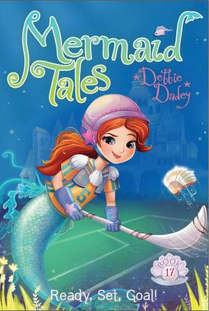 Cover of the book Ready, Set, Goal! by Taylor Morris