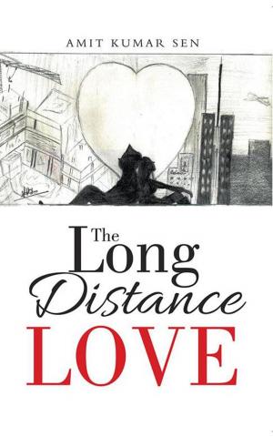 Cover of the book The Long Distance Love by Ilika Ranjan