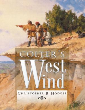 Cover of the book Colter's West Wind by Paul Taylor