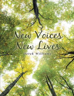 Cover of the book New Voices New Lives by Greg Hicks