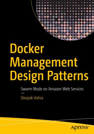 Cover of the book Docker Management Design Patterns by Michael Tanaya, Jebediah Pavleas, Kelvin Sung, Huaming Chen