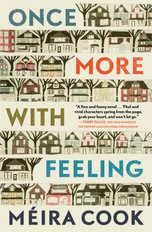 Cover of the book Once More with Feeling by David Cayley