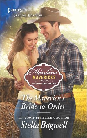 Cover of the book The Maverick's Bride-to-Order by Melanie Milburne