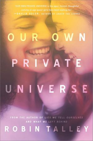 Cover of the book Our Own Private Universe by Anne Mather