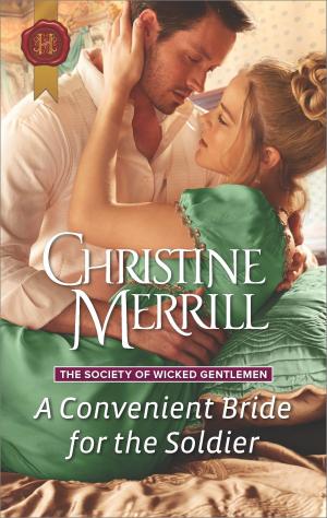 Cover of the book A Convenient Bride for the Soldier by Scarlet Wilson, Kate Hardy, Amy Ruttan