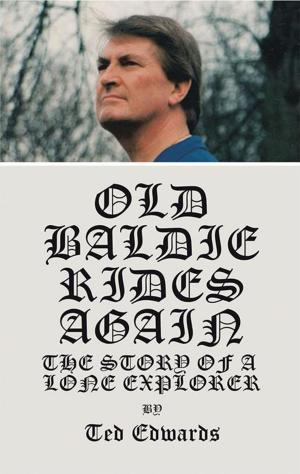 Cover of the book Old Baldie Rides Again by James A. Yannes