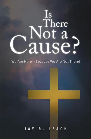 Book cover of Is There Not a Cause?