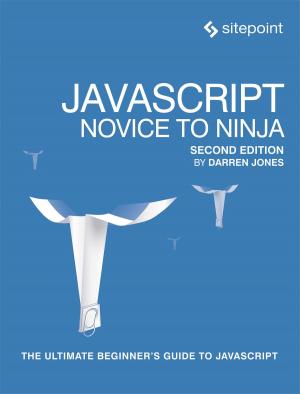 Cover of the book JavaScript: Novice to Ninja by Tiffany B Brown