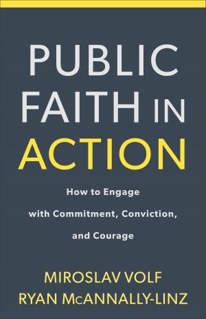 Cover of the book Public Faith in Action by Dr. Larry Crabb