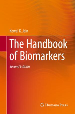 Cover of the book The Handbook of Biomarkers by Jay Xiong