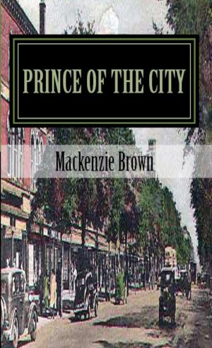 Cover of Prince of The City: Nine Lives