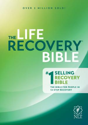 Cover of the book NLT Life Recovery Bible, Second Edition by Tony Evans