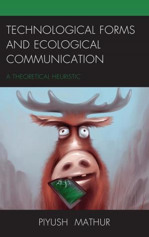 Cover of the book Technological Forms and Ecological Communication by Mike W. Martin