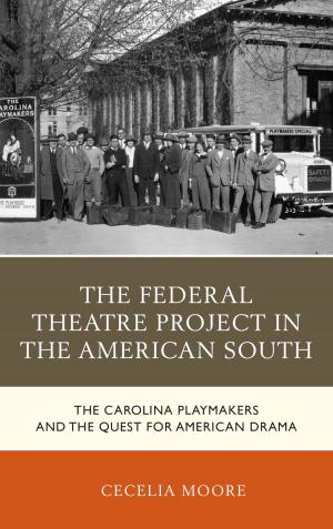 Cover of the book The Federal Theatre Project in the American South by Kimberly Hurd Hale