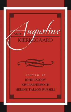 Cover of the book Augustine and Kierkegaard by Yasuhiro Makimura
