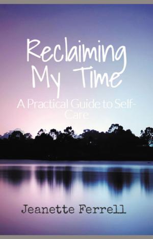Cover of the book Reclaiming My Time by Samantha Cary