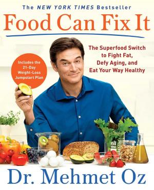 Cover of the book Food Can Fix It by Serine Marsella