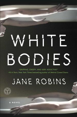Cover of the book White Bodies by Ranya Idliby, Suzanne Oliver, Priscilla Warner