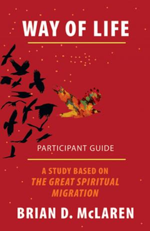 Cover of the book Way of Life Participant Guide by James W. Moore