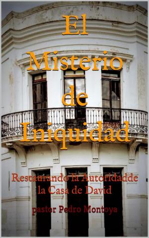 Cover of the book El Misterio de Iniquidad by David Alan Black
