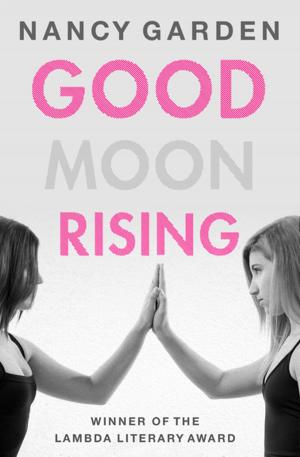 Cover of the book Good Moon Rising by Laurie Lee