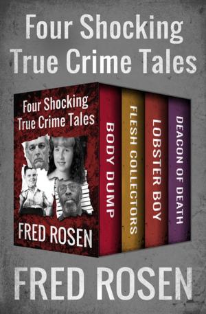 Cover of the book Four Shocking True Crime Tales by Clifford D. Simak