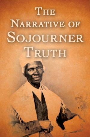 Cover of the book The Narrative of Sojourner Truth by Elizabeth Hand