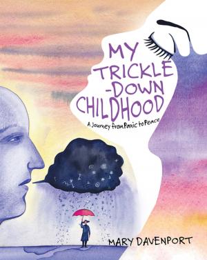 Cover of the book My Trickle-Down Childhood by Margaret Selby