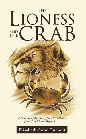 Cover of the book The Lioness and the Crab by Taylor Hohulin