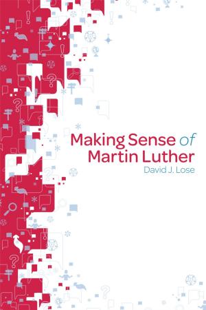 Cover of the book Making Sense of Martin Luther by E. P. Sanders