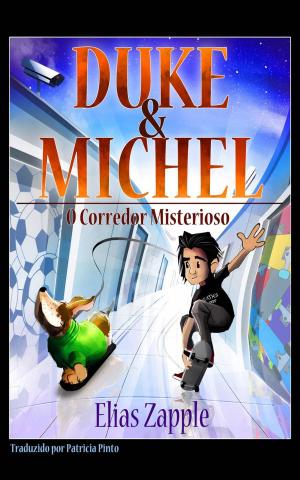 Book cover of Duke & Michel: O Corredor Misterioso