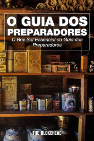 Cover of the book O Guia dos Preparadores: O Box Set Essencial do Guia dos Preparadores by Kelli Rae
