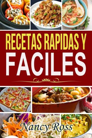 Cover of the book Recetas Rapidas y Faciles by Claudio Ruggeri