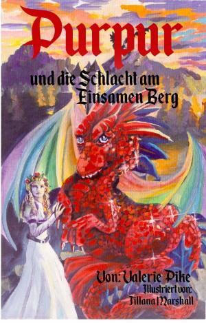 Cover of the book Purpur und die Schlacht am Einsamen Berg by Lexy Timms