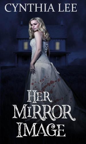 Cover of the book Her Mirror Image by Lacey Edward