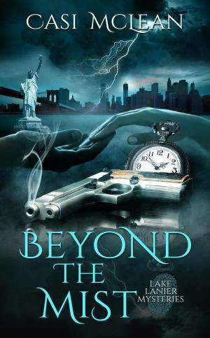 Cover of the book Beyond the Mist by M. S. Spencer