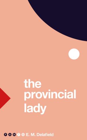 Cover of the book The Provincial Lady by Hilary McKay