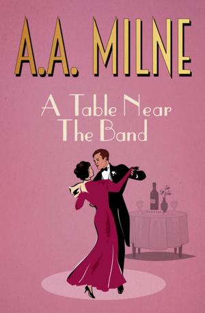Book cover of A Table Near the Band