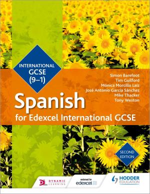 Book cover of Edexcel International GCSE Spanish Student Book Second Edition