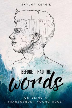 Cover of the book Before I Had the Words by Anna Örnberg