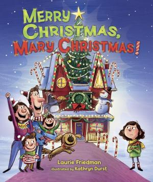 Cover of the book Merry Christmas, Mary Christmas! by James Solheim