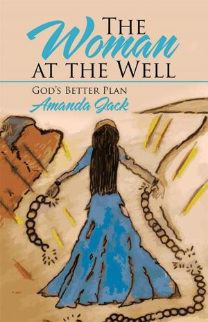 Cover of the book The Woman at the Well by Rebecca F. Rhea