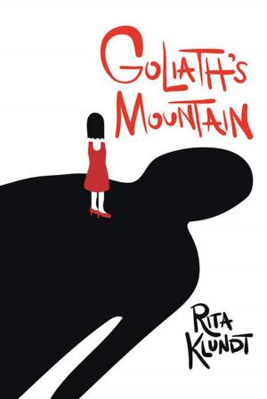 Cover of the book Goliath's Mountain by Joe Maggelet