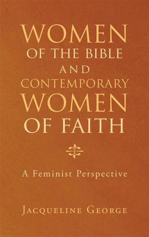 Cover of the book Women of the Bible and Contemporary Women of Faith by Andrea Macvicar