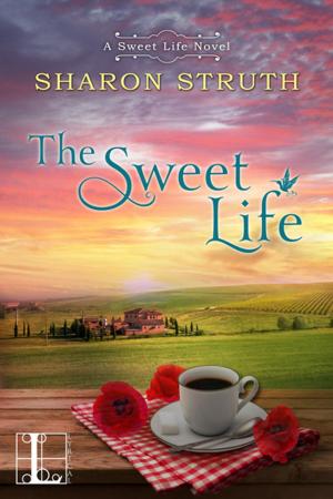 bigCover of the book The Sweet Life by 