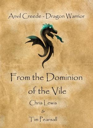 Book cover of Dragon Warrior - "From the dominion of the Vile"
