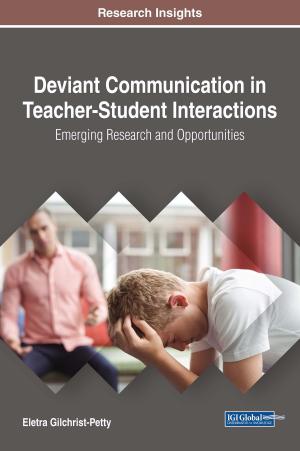 Cover of the book Deviant Communication in Teacher-Student Interactions by Robert J. Mackenzie, Lisa Stanzione