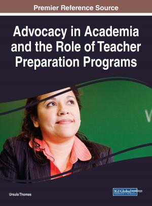 Cover of the book Advocacy in Academia and the Role of Teacher Preparation Programs by Amiram Porath